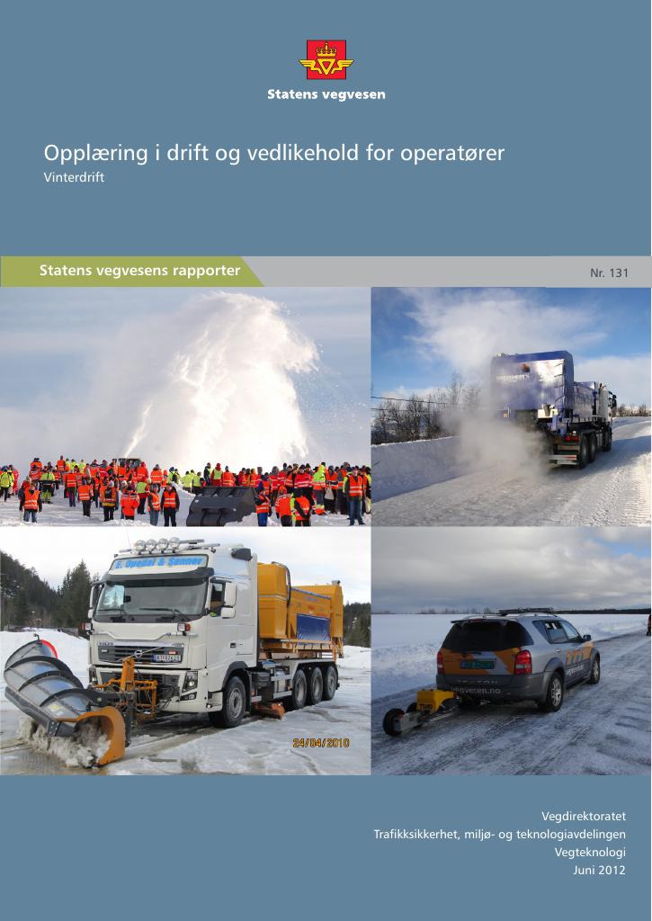 Oppl Ring I Drift Og Vedlikehold For Operat Rer Vinterdrift Kudos