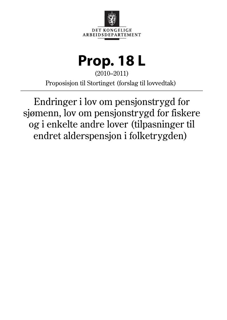 Forsiden av dokumentet Prop. 18 L (2010–2011)