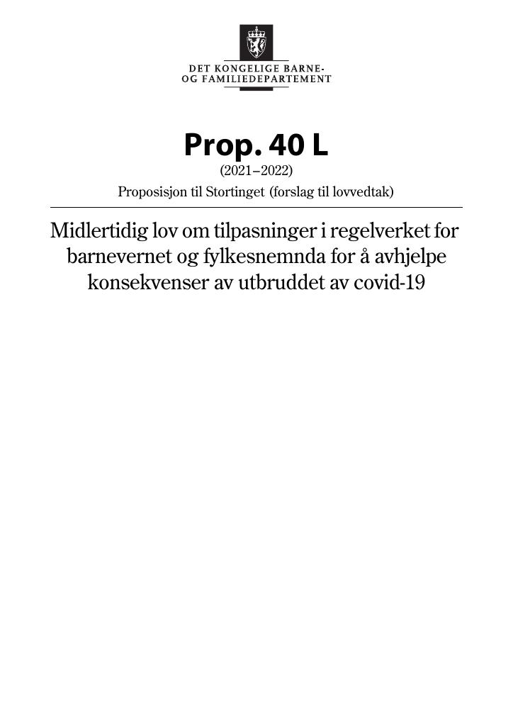 Forsiden av dokumentet Prop. 40 L (2021–2022)