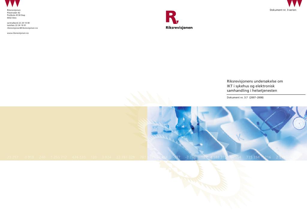 Forsiden av dokumentet Riksrevisjonens undersøkelse om IKT i sykehus og elektronisk samhandling i helsetjenesten