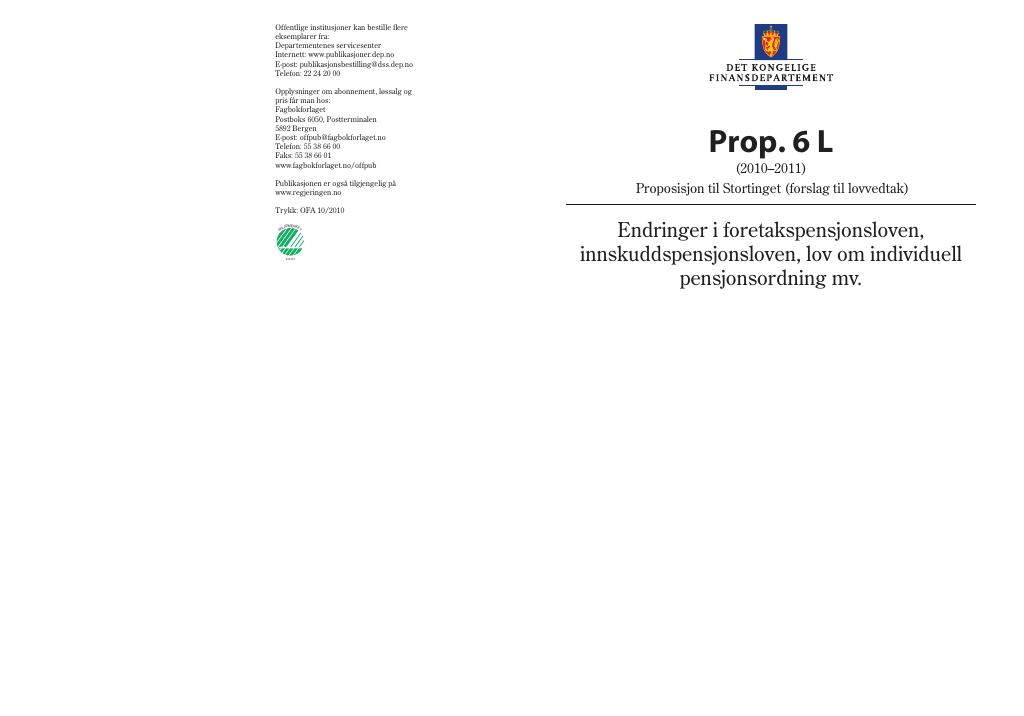 Forsiden av dokumentet Prop. 6 L (2010–2011)