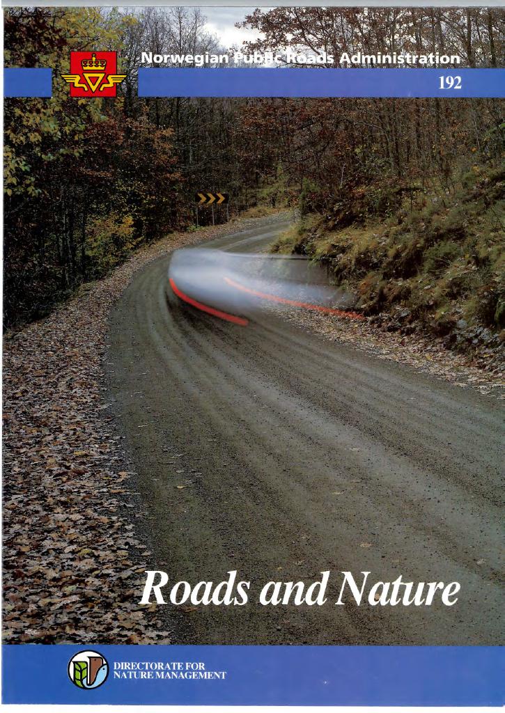 Forsiden av dokumentet Roads and Nature : [Manual 192E]