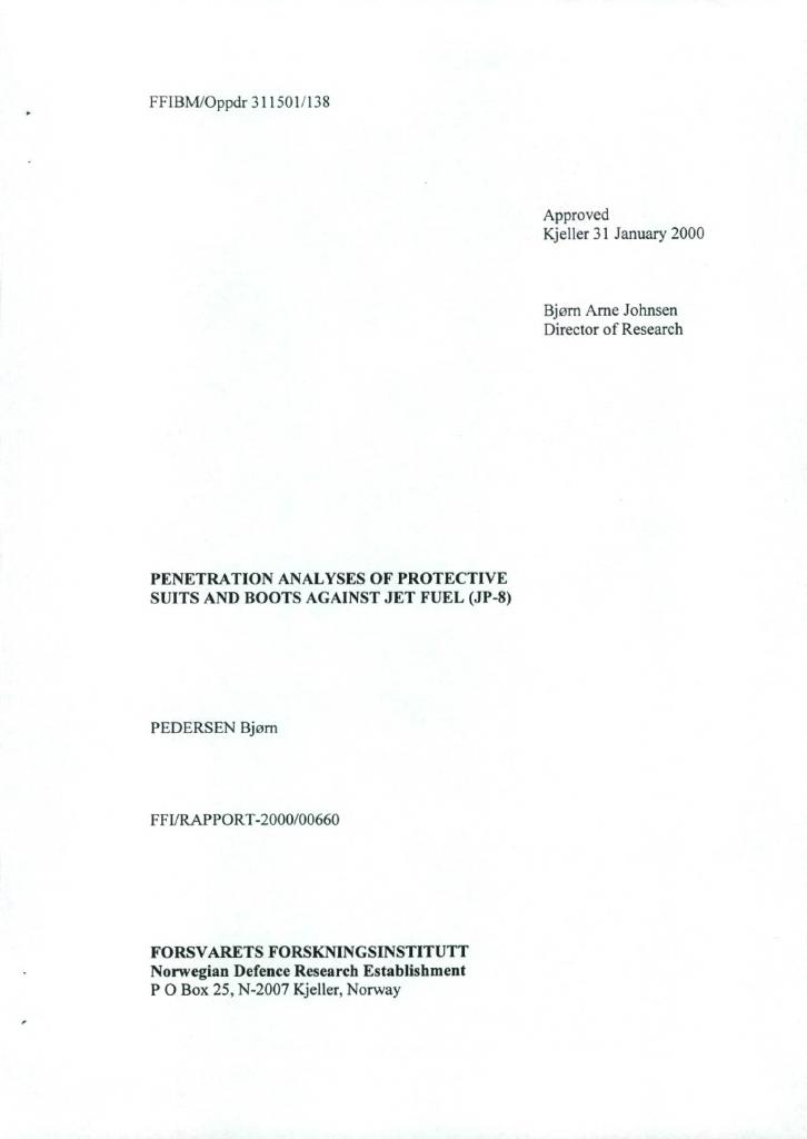 Forsiden av dokumentet Penetration analyses of protective suits and boots against jet fuel (JP-8)