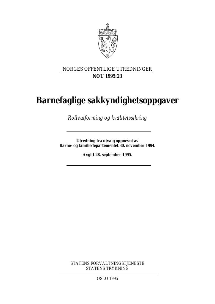 Forsiden av dokumentet NOU 1995: 23 - Barnefaglige sakkyndighetsoppgaver