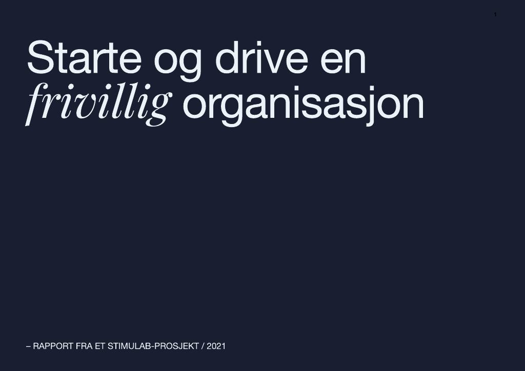 Forsiden av dokumentet Stimulab: Livshendelsen Starte og drive en frivillig organisasjon