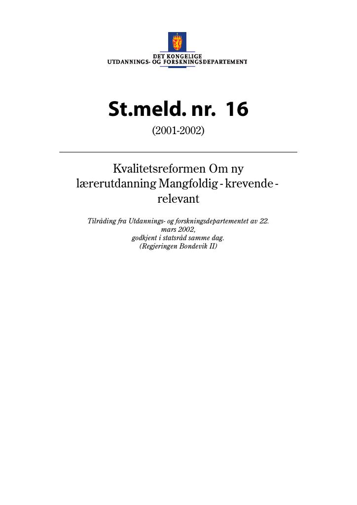 Forsiden av dokumentet St.meld. nr. 16 (2001-2002)