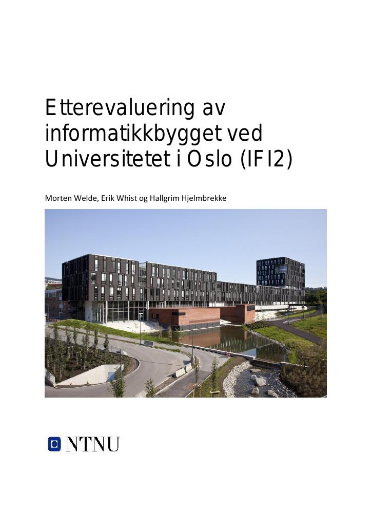 Forsiden av dokumentet Etterevaluering av informatikkbygget ved Universitetet i Oslo (IFI2)