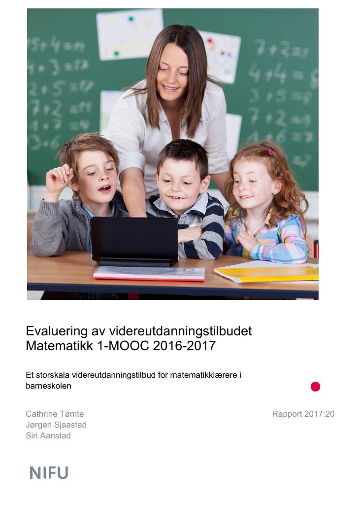 Forsiden av dokumentet Evaluering av videreutdanningstilbudet Matematikk 1-MOOC 2016-2017