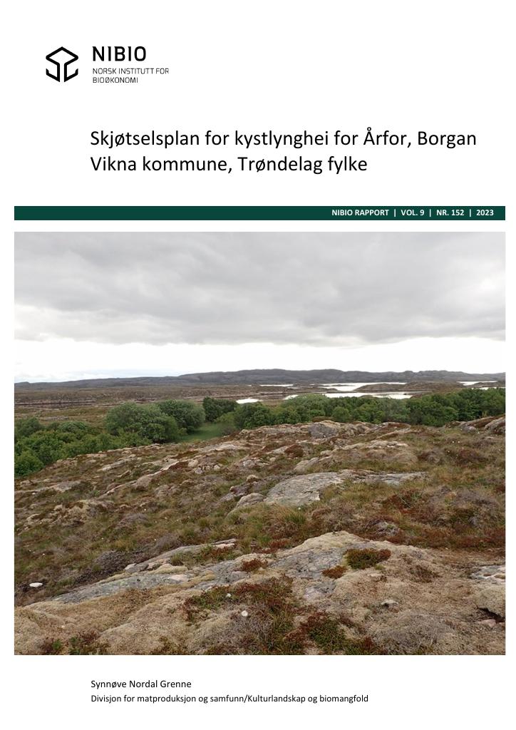 Forsiden av dokumentet Skjøtselsplan for kystlynghei for Årfor, Borgan. Vikna kommune, Trøndelag fylke.