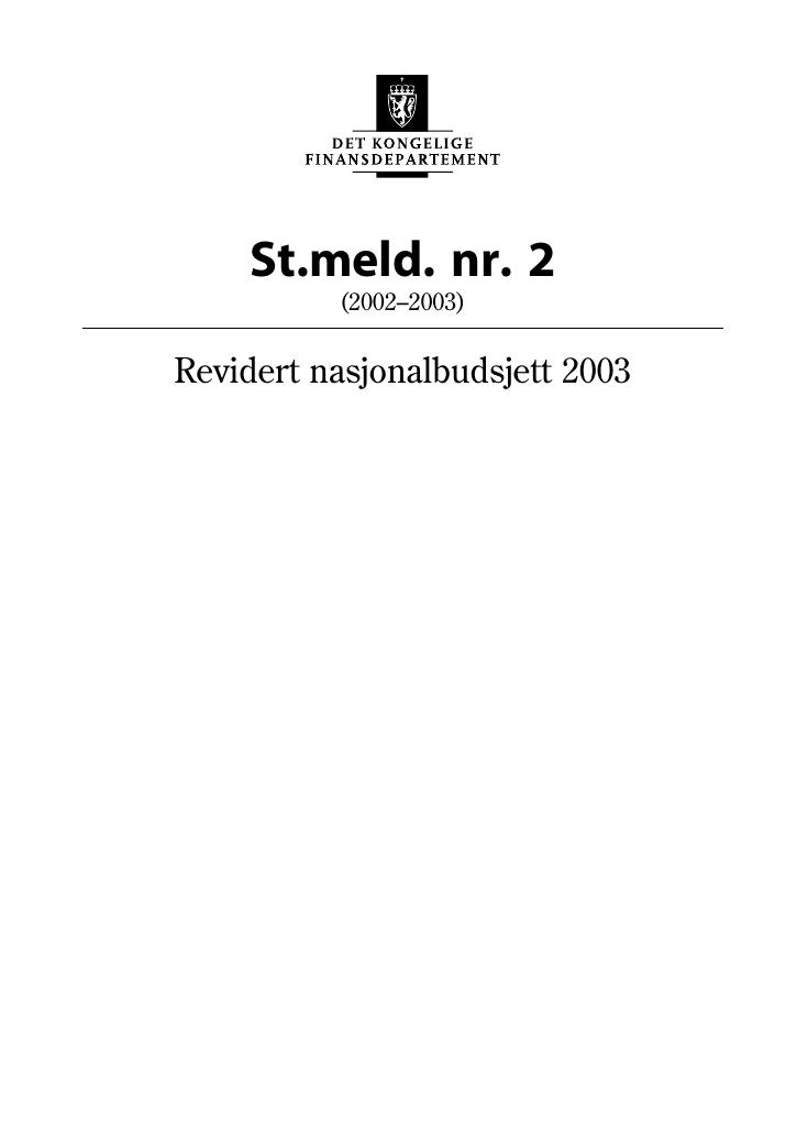 Forsiden av dokumentet St.meld. nr. 2 (2002-2003)