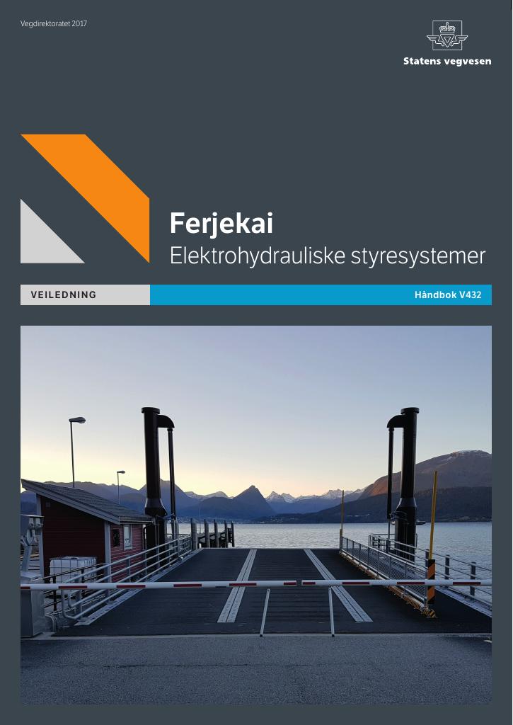 Forsiden av dokumentet Ferjekai : Elektrohydrauliske styresystemer [Håndbok V432]