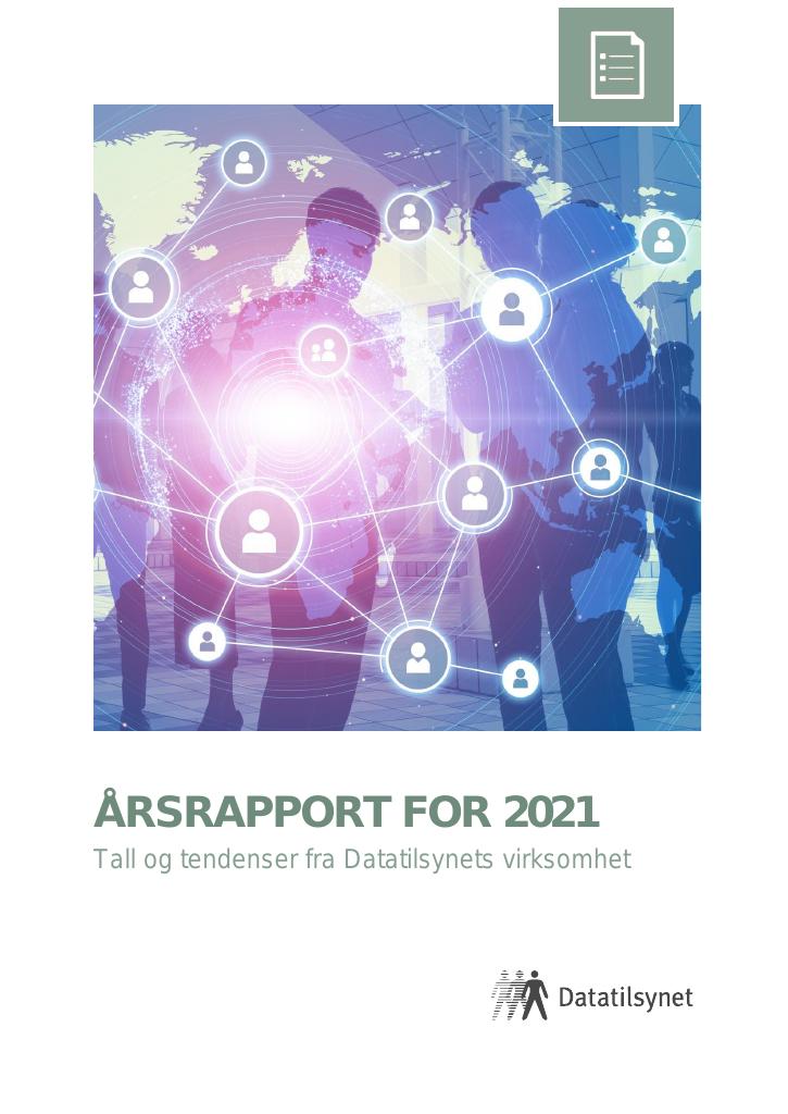 Forsiden av dokumentet Årsrapport Datatilsynet 2021