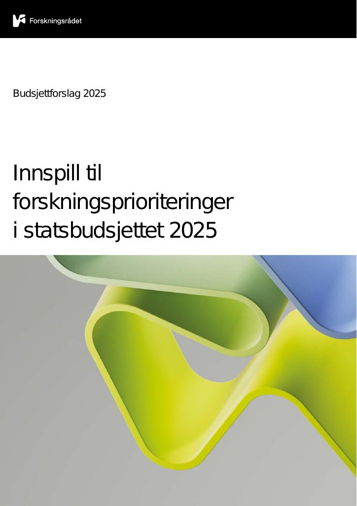 Forsiden av dokumentet Innspill til forskningsprioriteringer i statsbudsjettet 2025