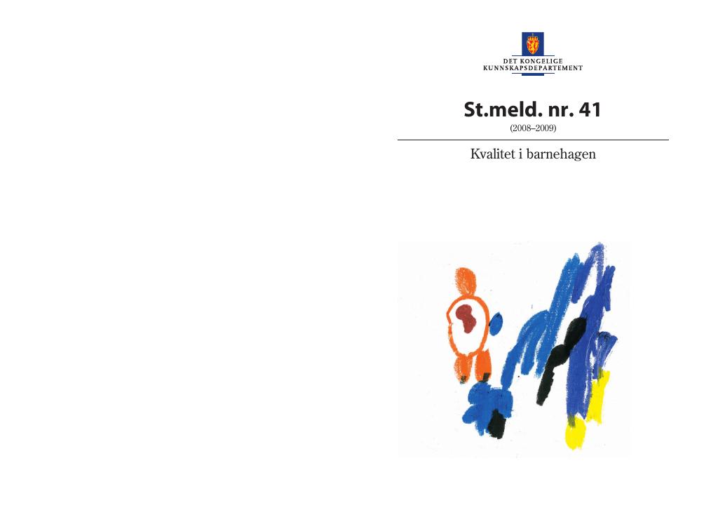 Forsiden av dokumentet St.meld. nr. 41 (2008-2009)