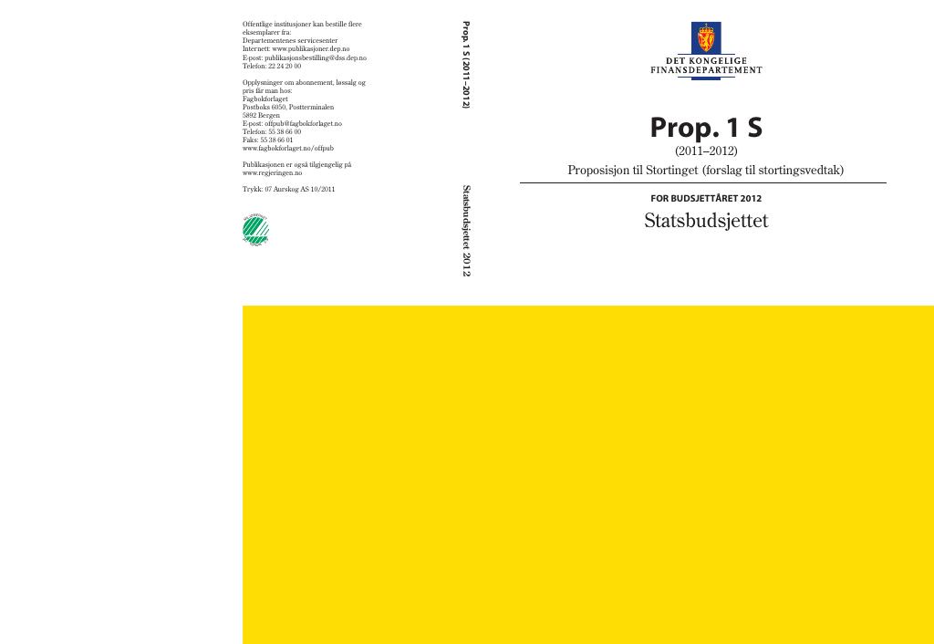 Forsiden av dokumentet Prop. 1 S (2011-2012)