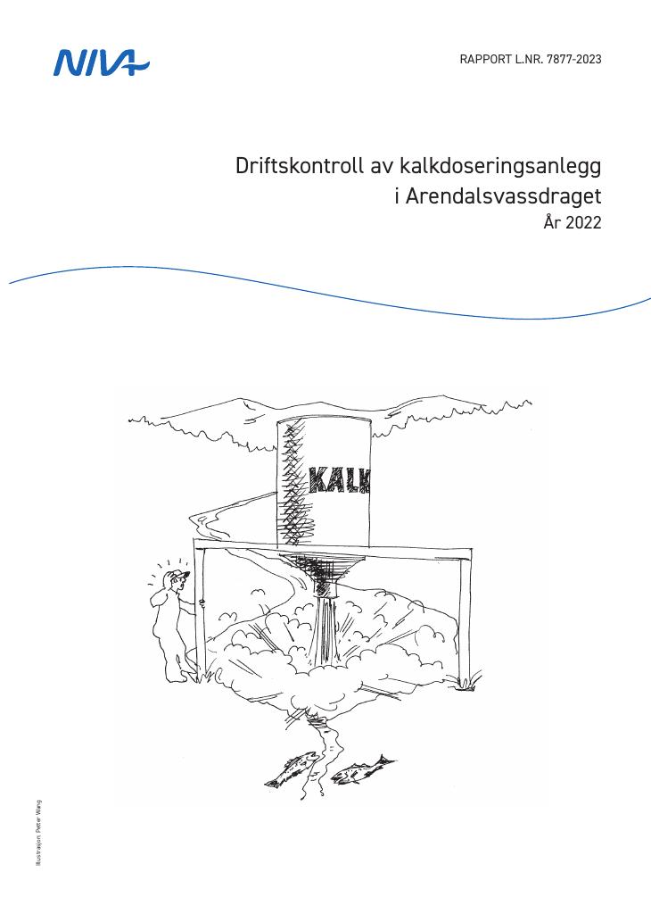 Forsiden av dokumentet Driftskontroll av kalkdoseringsanlegg i Arendalsvassdraget År 2022