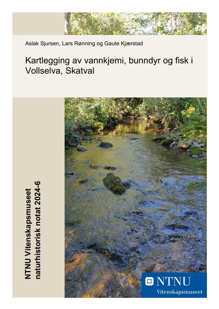 Forsiden av dokumentet Kartlegging av vannkjemi, bunndyr og fisk i Vollselva, Skatval