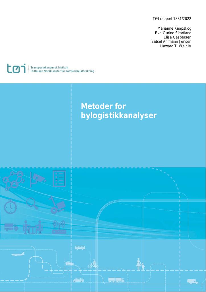 Forsiden av dokumentet Metoder for bylogistikkanalyser