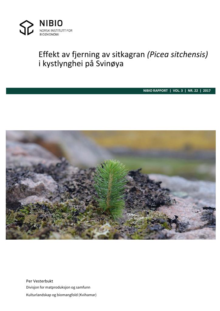 Forsiden av dokumentet Effekt av fjerning av sitkagran (Picea sitchensis) i kystlynghei på Svinøya