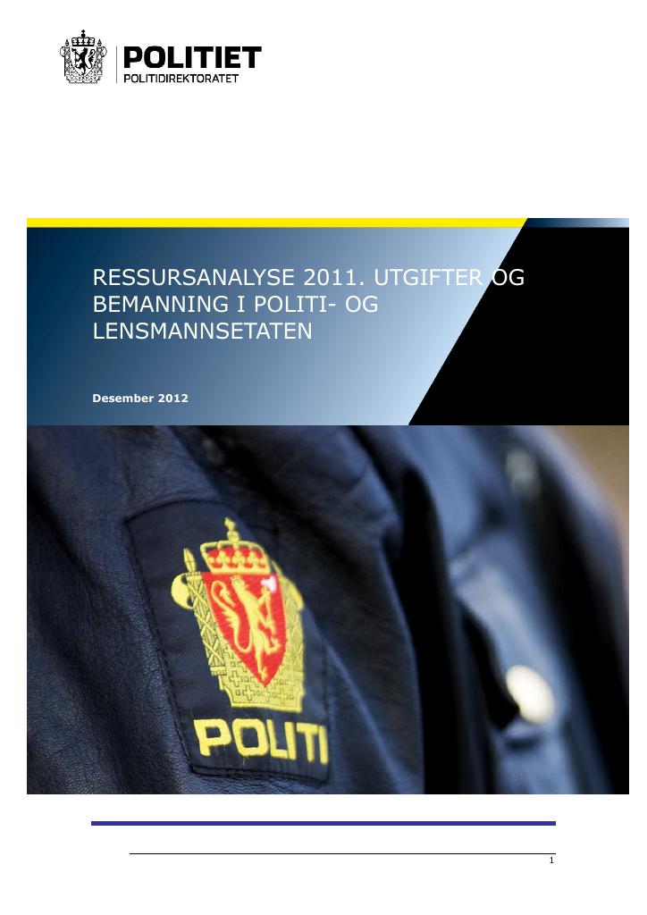 Forsiden av dokumentet Ressursanalysen 2011 - utgifter og bemanning