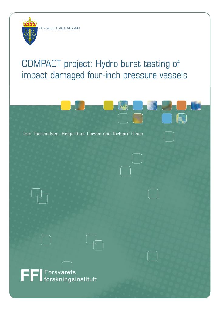 Forsiden av dokumentet COMPACT project - hydro burst testing of impact damaged four-inch pressure vessels
