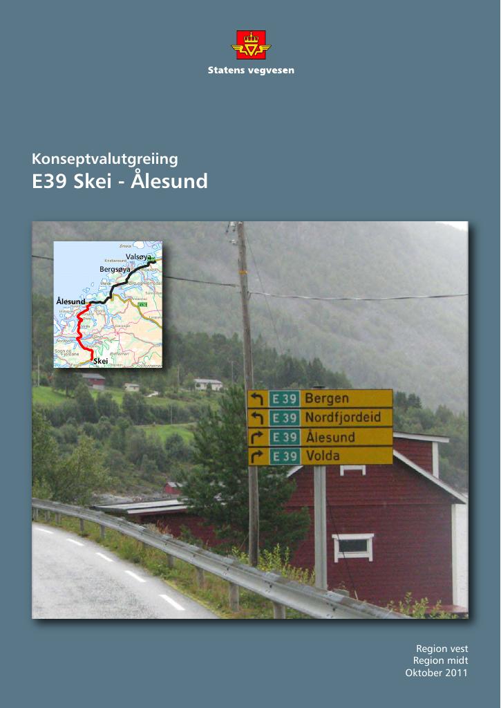 Forsiden av dokumentet Konseptvalgutredninging for E39 Skei - Ålesund