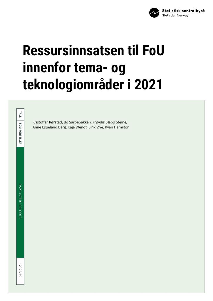 Forsiden av dokumentet Ressursinnsatsen til FoU innenfor tema- og teknologiområder i 2021