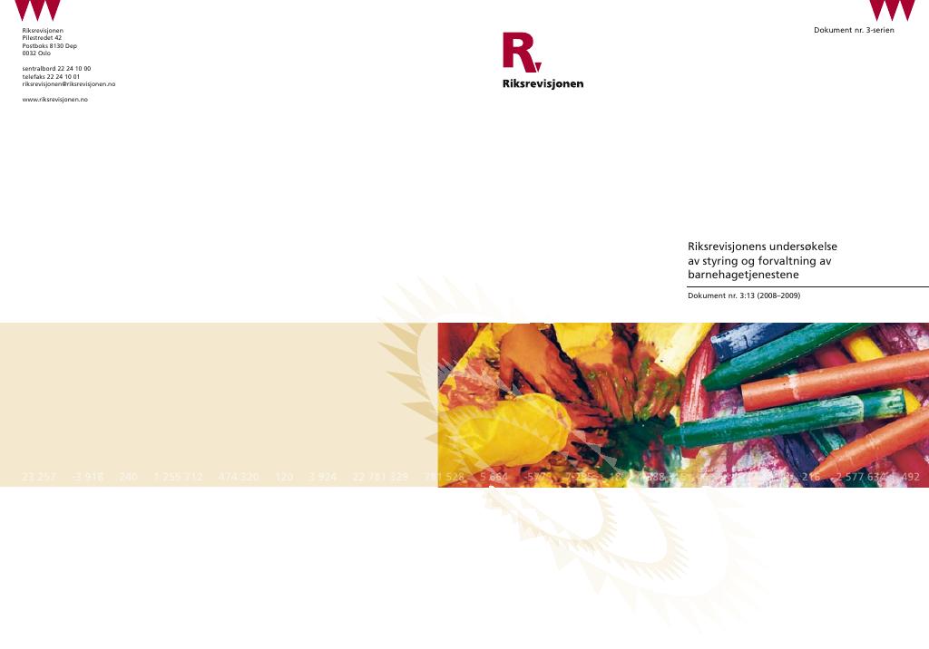 Forsiden av dokumentet Riksrevisjonens undersøkelse av styring og forvaltning av barnehagetjenestene