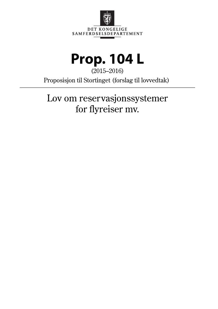 Forsiden av dokumentet Prop. 104 L (2015–2016)