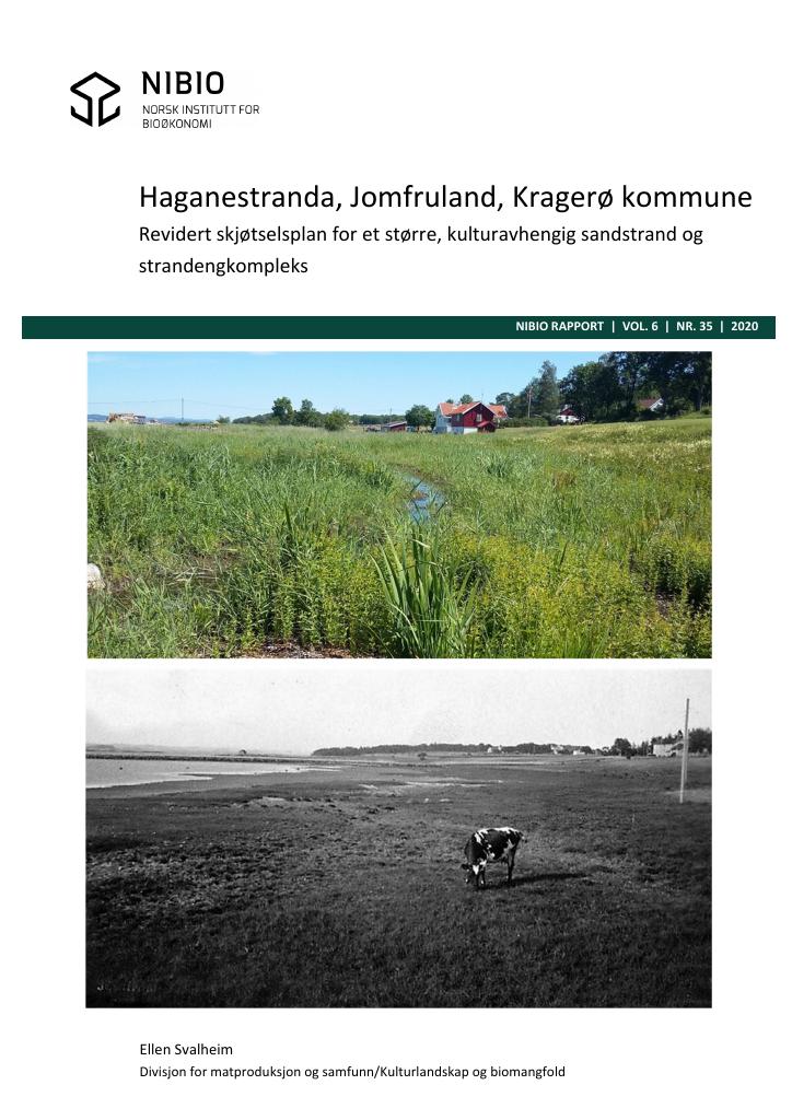 Forsiden av dokumentet Haganestranda, Jomfruland, Kragerø kommune. Revidert skjøtselsplan for et større, kulturavhengig sandstrand og strandengkompleks.