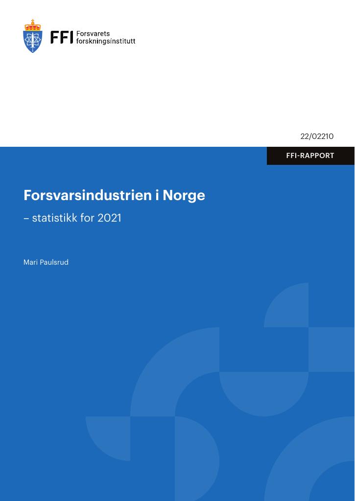 Forsiden av dokumentet Forsvarsindustrien i Norge : statistikk for 2021