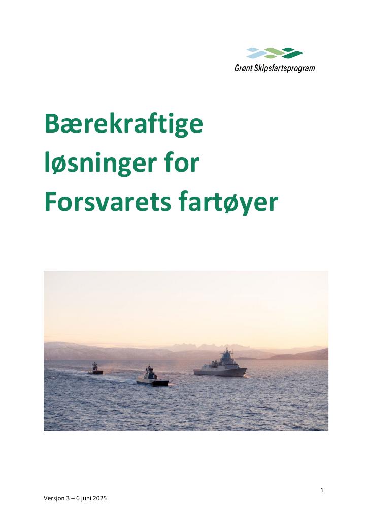Forsiden av dokumentet Bærekraftige løsninger for Forsvarets fartøyer