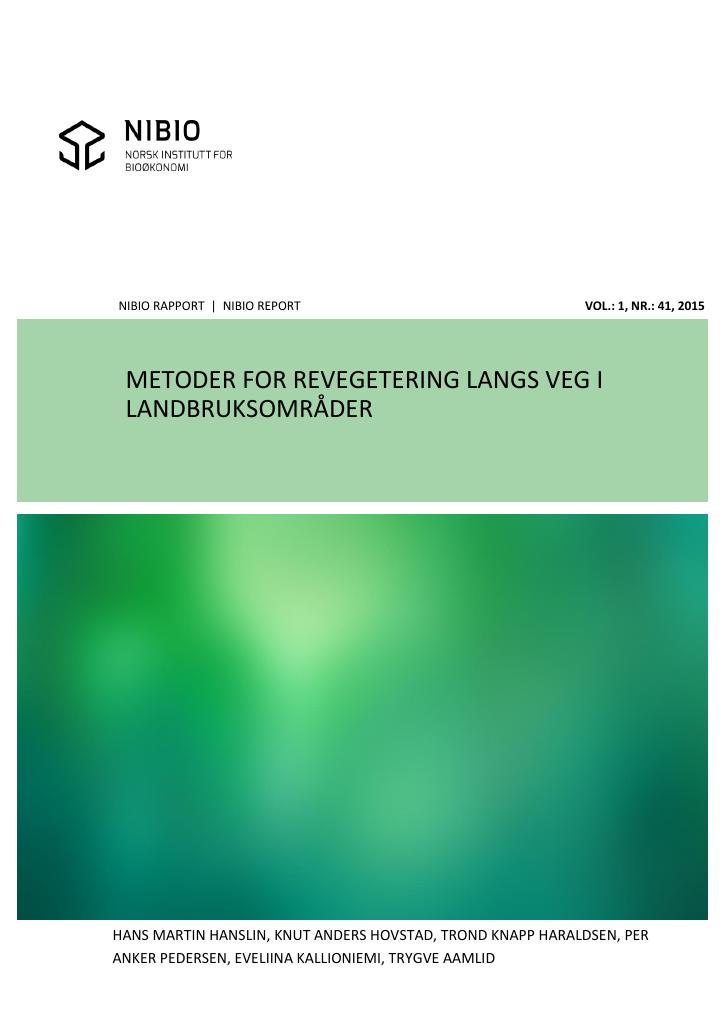 Forsiden av dokumentet Metoder for revegetering langs veg i landbruksområder
