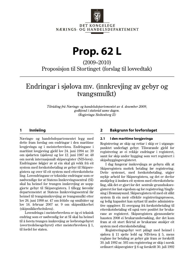 Forsiden av dokumentet Prop. 62 L (2009–2010)