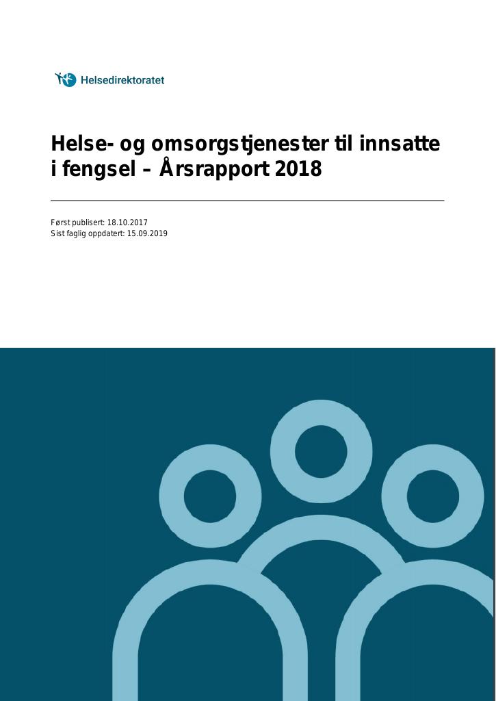 Forsiden av dokumentet Helse- og omsorgstjenester til innsatte i fengsel – Årsrapport 2018