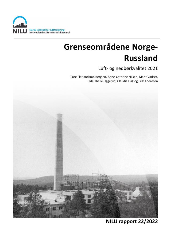 Forsiden av dokumentet Grenseområdene Norge-Russland : Luft- og nedbørkvalitet 2021