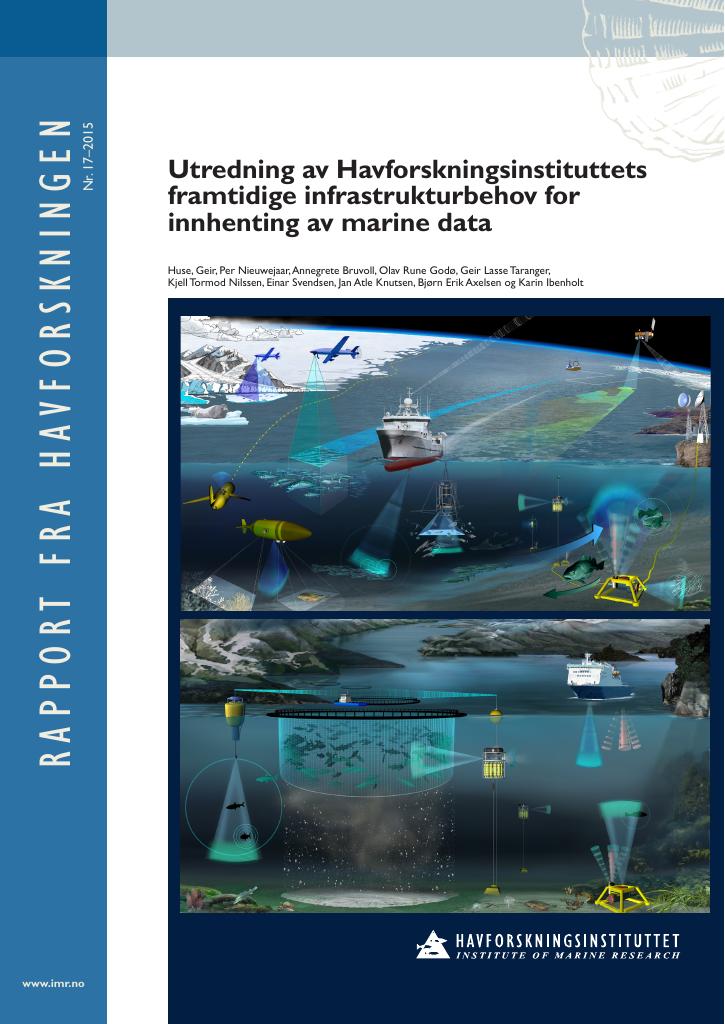 Forsiden av dokumentet Utredning av Havforskningsinstituttets framtidige infrastrukturbehov for innhenting av marine data