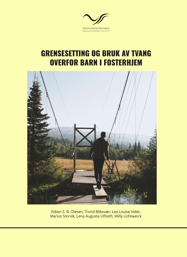 Forsiden av dokumentet Grensesetting og bruk av tvang overfor barn i fosterhjem