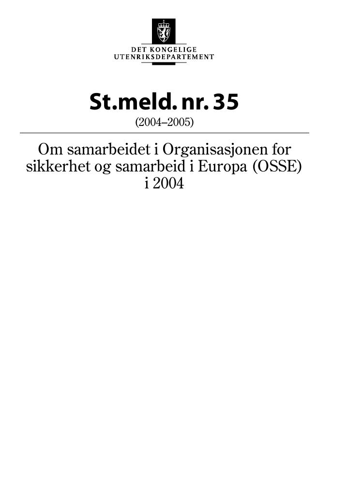 Forsiden av dokumentet St.meld. nr. 35 (2004-2005)
