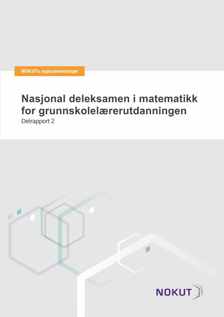 Forsiden av dokumentet Nasjonal deleksamen i matematikk
for grunnskolelærerutdanningen