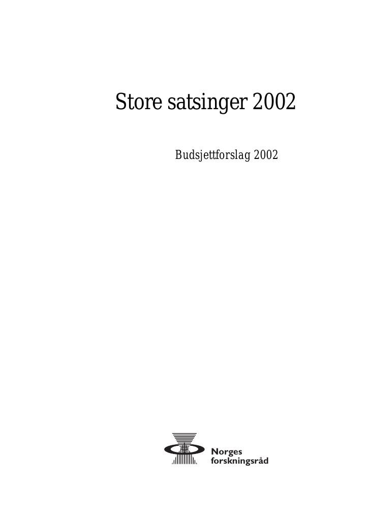 Forsiden av dokumentet Store satsinger 2002