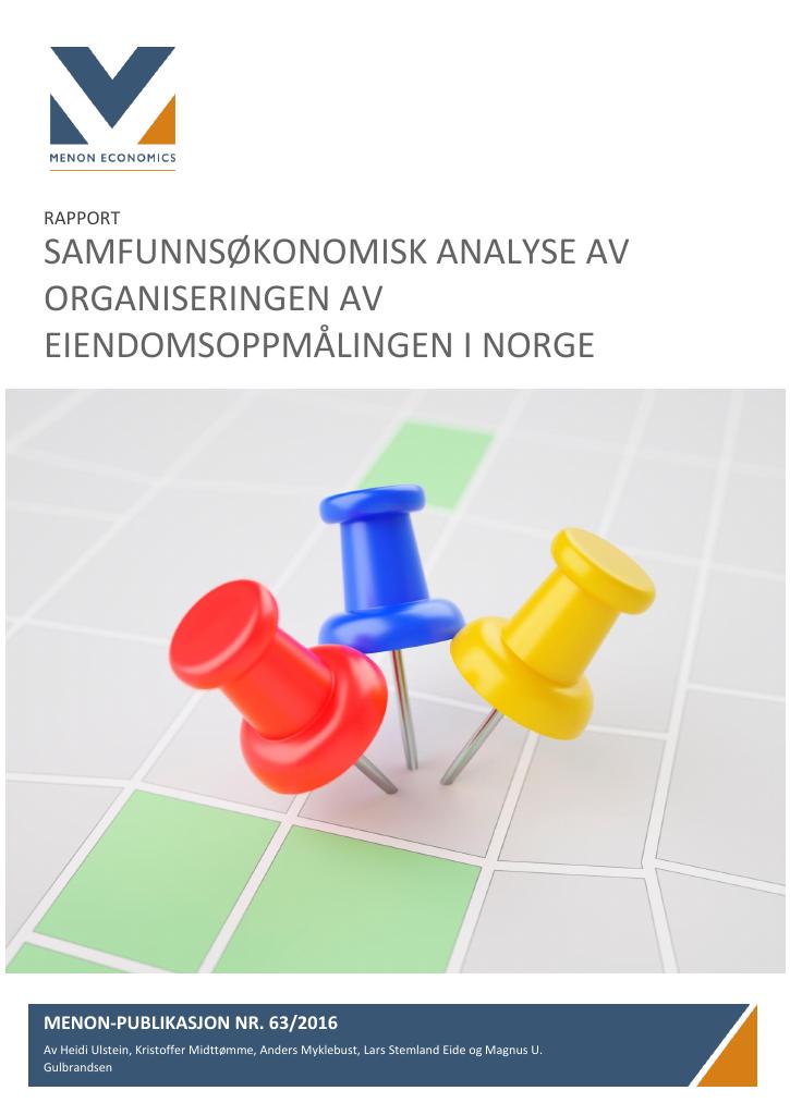 Forsiden av dokumentet Samfunnsøkonomisk analyse av organiseringen av eiendomsoppmålingen i Norge