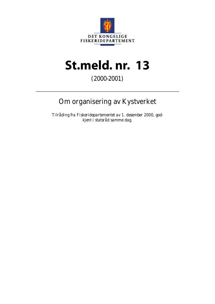 Forsiden av dokumentet St.meld. nr. 13 (2000-2001)