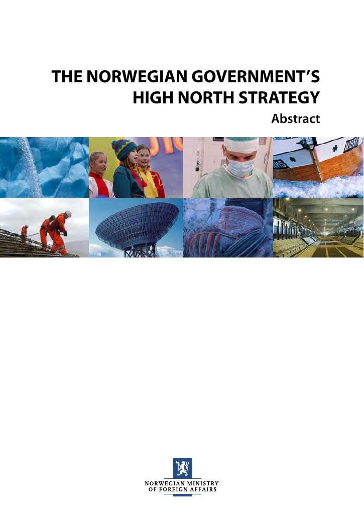 Forsiden av dokumentet The Norwegian Government's High North Strategy