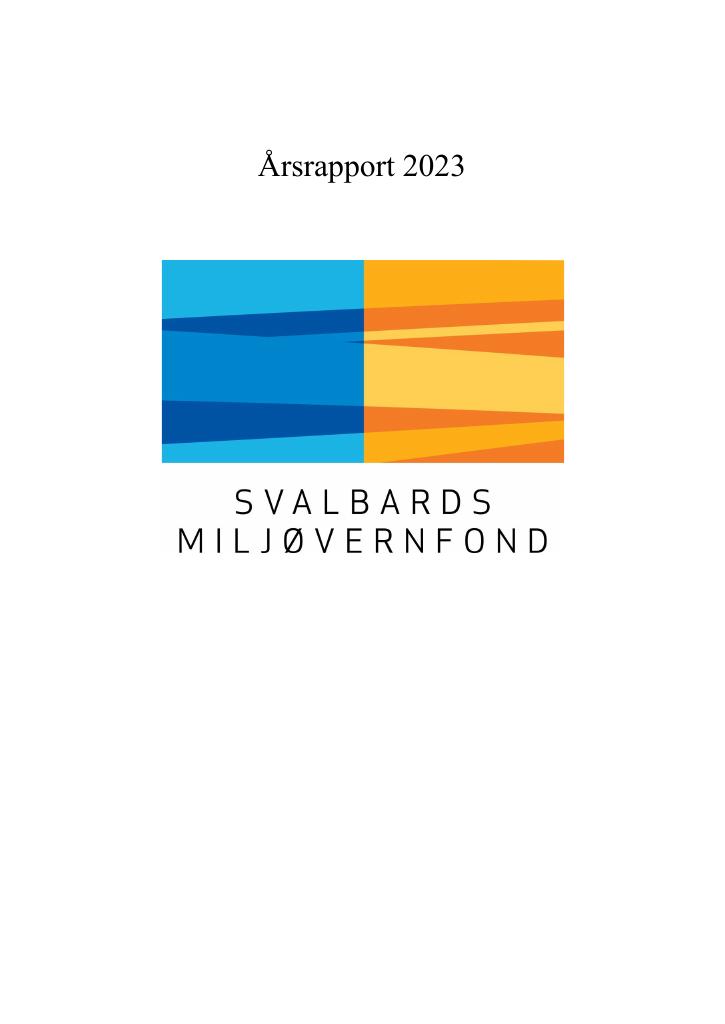 Forsiden av dokumentet Årsrapport Svalbards miljøvernfond 2023