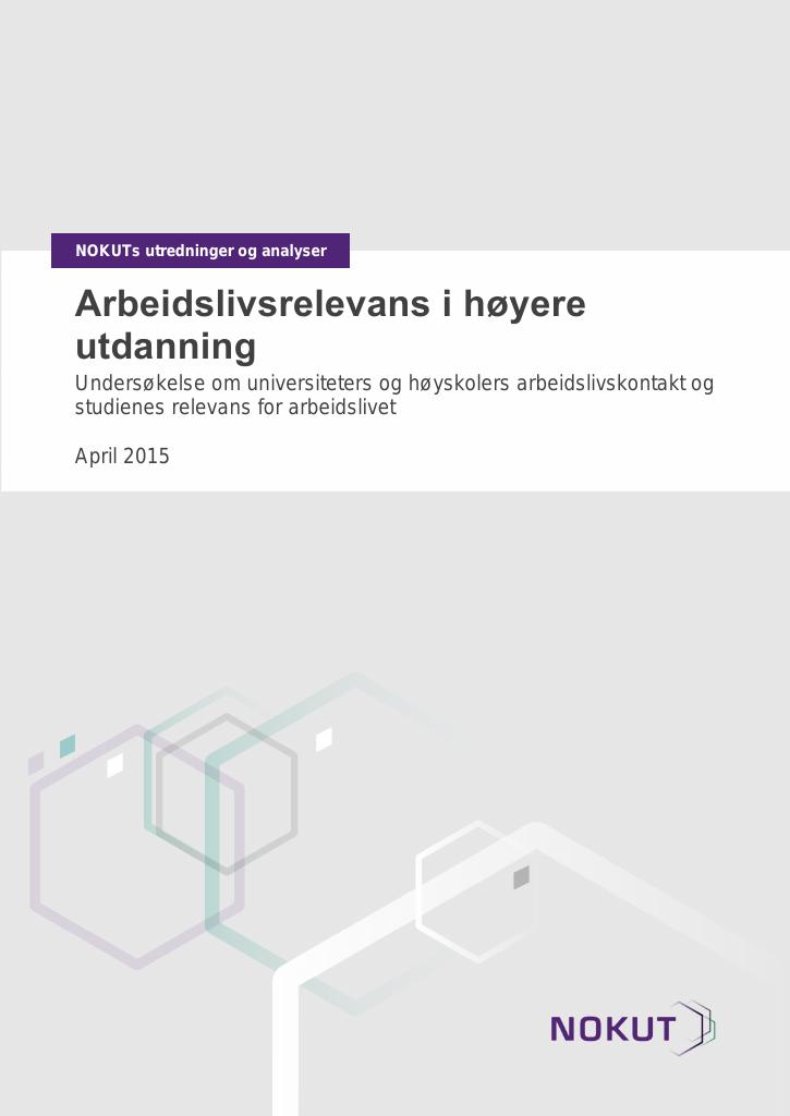 Forsiden av dokumentet Arbeidslivsrelevans i høyere utdanning