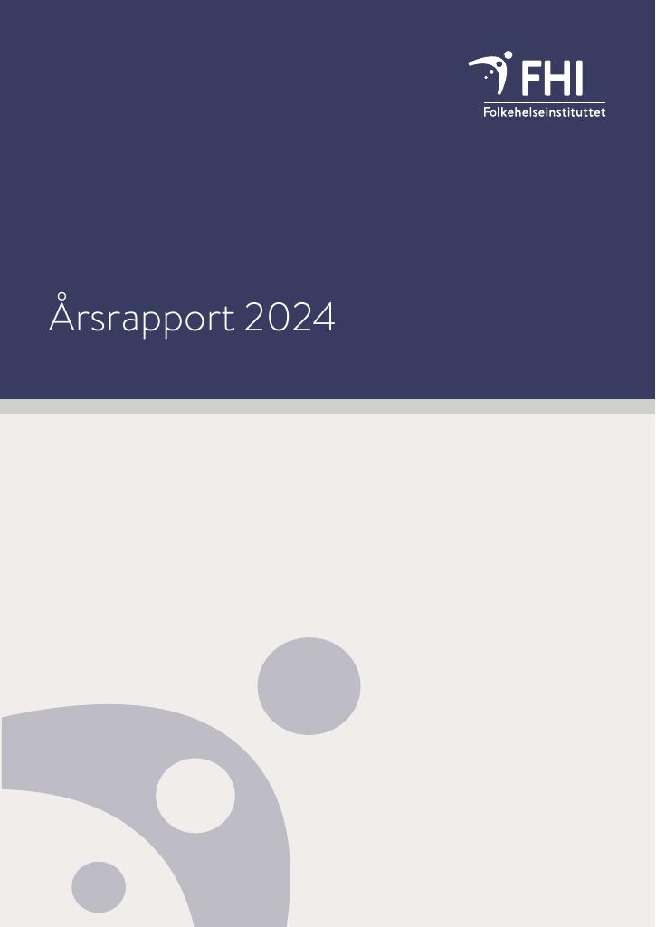 Forsiden av dokumentet Årsrapport Folkehelseinstituttet 2024
