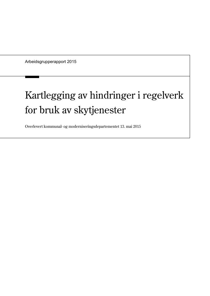 Forsiden av dokumentet Kartlegging av hindringer i regelverk for bruk av skytjenester