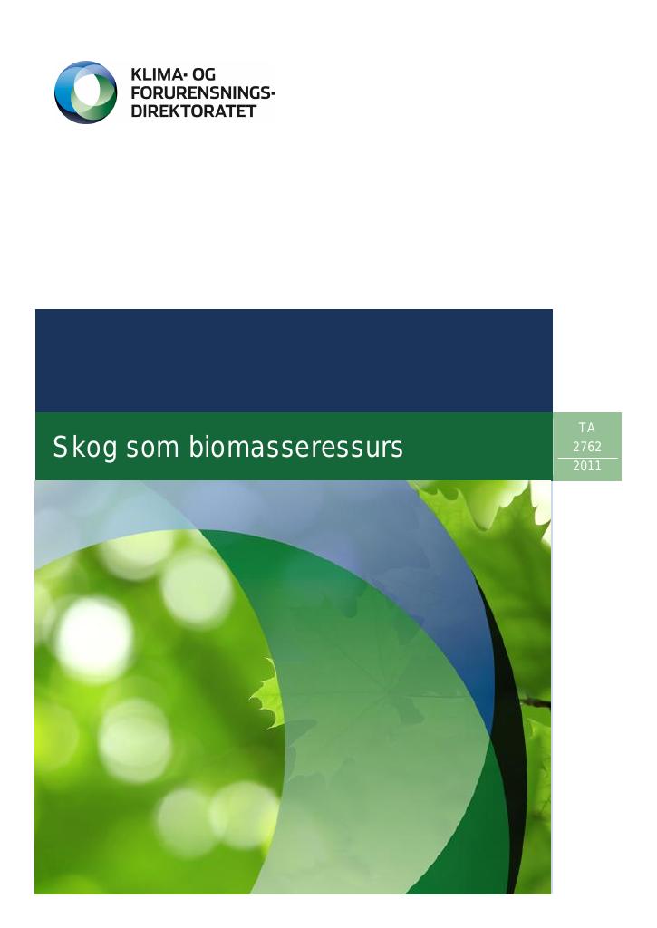 Forsiden av dokumentet Skog som biomasseressurs
