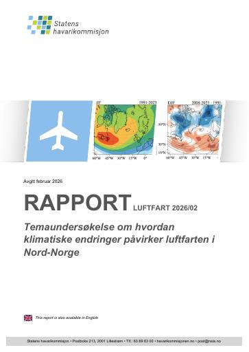 Forsiden av dokumentet Temaundersøkelse om hvordan klimatiske endringer påvirker luftfarten i Nord-Norge